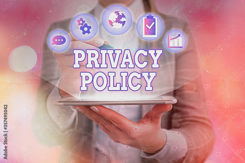 Poster handwriting text writing privacy policy. conceptual photo documentation regarding the management of 