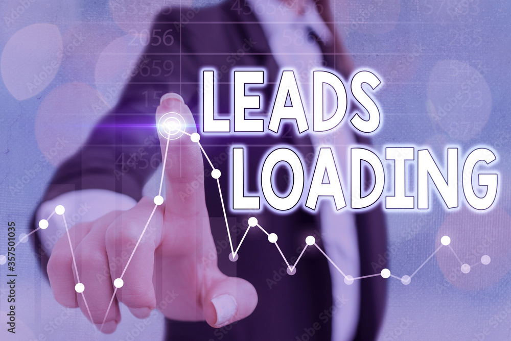 Poster conceptual hand writing showing leads loading. concept meaning initiating customer regards with the 