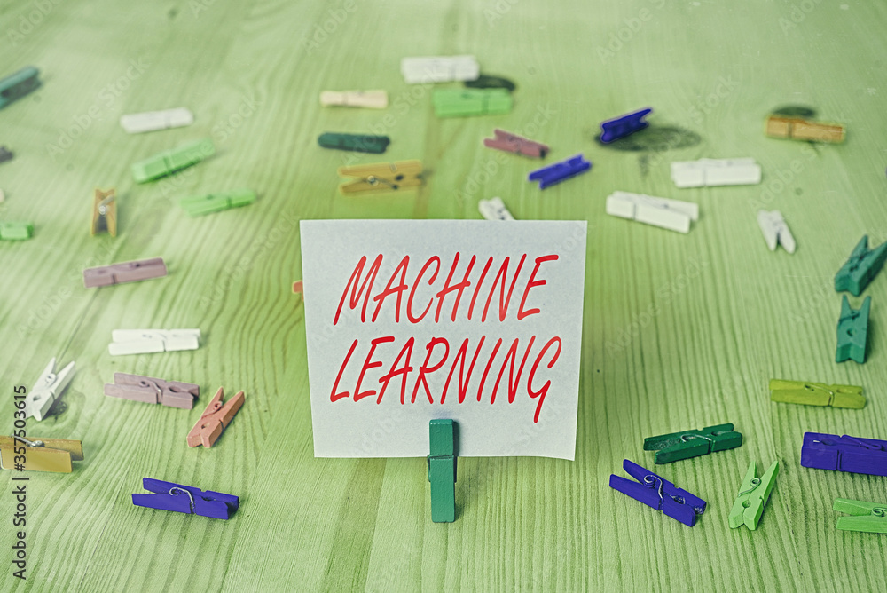 Poster writing note showing machine learning. business concept for the concept that a computer can learn ne