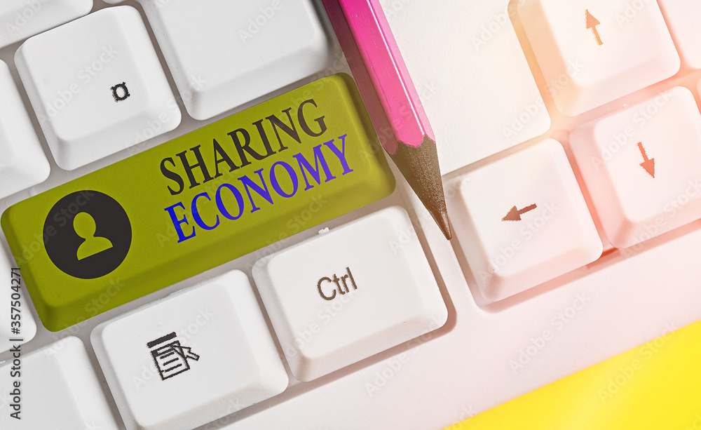 Poster writing note showing sharing economy. business concept for a system where assets are shared privatel