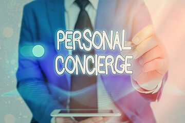 Writing note showing Personal Concierge. Business concept for someone who will make arrangements or...
