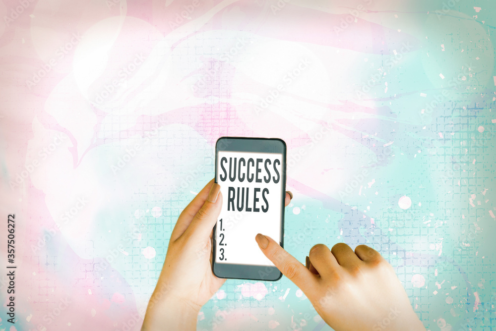 Poster text sign showing success rules. business photo showcasing established ways of setting goals making 