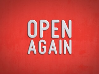Fototapeta premium Open again - text on a red textured background