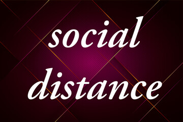 social distance in life and work place with background