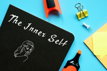 Motivation concept about The Inner Self with inscription on the sheet.