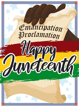 Hand Holding Emancipation Proclamation and Splashes to Commemorate Juneteenth, Vector Illustration