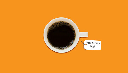 
Fathers day concept design with lettering tag and cup of coffee. isolated on orange background. 3d rendering.