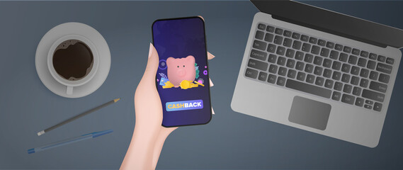 A hand holds a phone with a cashback application. Pink piggy bank in the form of a pig with gold coins. Piggy bank, credit card, dollars, gold coins, laptop, coffee, pen and pencil. Vector.