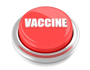 VACCINE on red push button. 3D illustration. Isolated background.