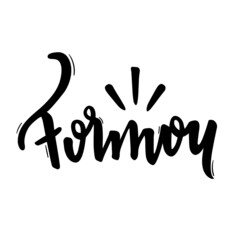 Formou. Graduated. Brazilian Portuguese Hand Lettering. Vector.