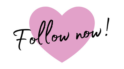 Follow text social media calligraphy pink feminine heart