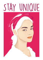 Stay Unique Slogan with Women Headband Illustration