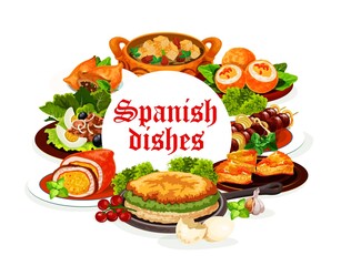 Spanish cuisine dishes, vector meat, fish and vegetable food. Tuna salad San Isidro with olives, beef kabob skewers and sardine empanada, lamb pie, deviled eggs, almond bread soup and egg omelette