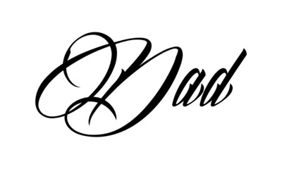 Happy Father's Day, Typography for print or use as poster, card, flyer or T Shirt