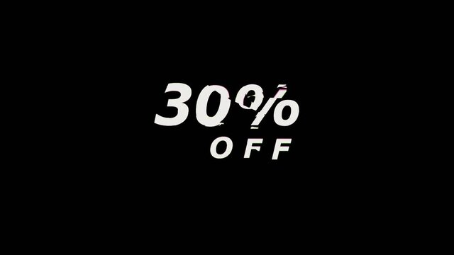 Sale up to 30% off. Sale promotion message with glitch effect animation for sale promotion advertising