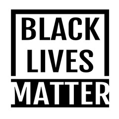 Black Lives Matter. Protest Banner about Human Right of Black People in US. America. Vector Illustration. 