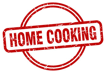 home cooking grunge stamp. home cooking round vintage stamp