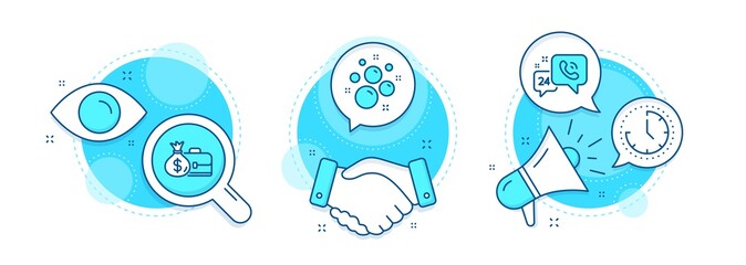 Clean bubbles, Time and 24h service line icons set. Handshake deal, research and promotion complex icons. Salary sign. Laundry shampoo, Clock, Call support. Diplomat with money bag. Vector