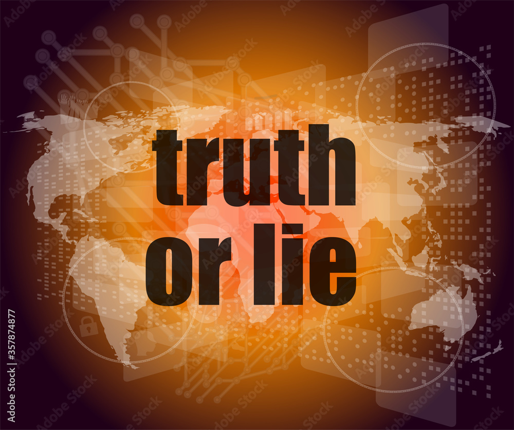 Poster truth or lie text on digital touch screen interface