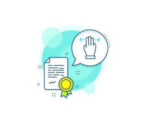 Slide arrow sign. Certification complex icon. Multitasking gesture line icon. Swipe action symbol. Certificate or diploma document. Multitasking gesture sign. Vector