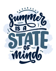 Hand drawn lettering composition about Summer. Funny season slogan. Isolated calligraphy quote for travel agency, beach party. Great design for banner, postcard, print or poster. Vector