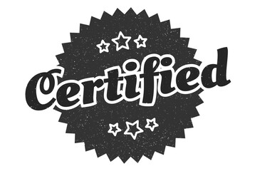 certified sign. certified round vintage retro label. certified