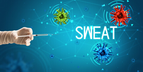 Syringe, medical injection in hand with SWEAT inscription, coronavirus vaccine concept