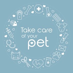 Vector flat line veterinary white icons around text take care of your pet on blue background