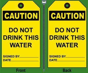 Caution Do Not Drink This Water Tag