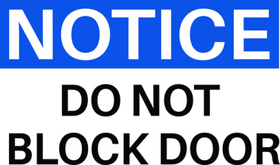 Do Not Block Door sign