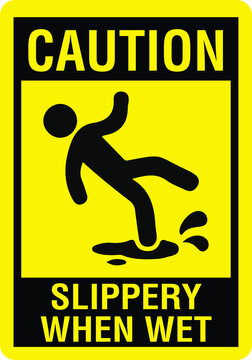 Slippery when wet warning sign