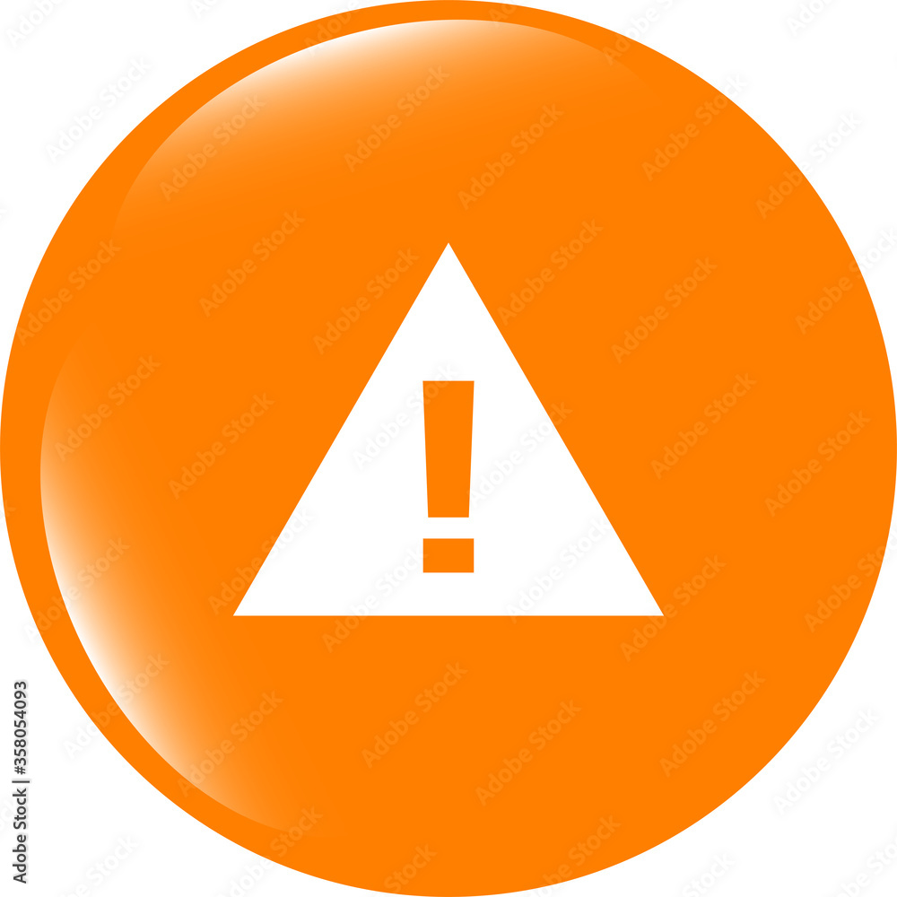 Poster glossy web button with attention warning sign. internet icon isolated on white background