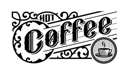 Hot coffee, vintage style. Logo, emblem. Vector illustration.