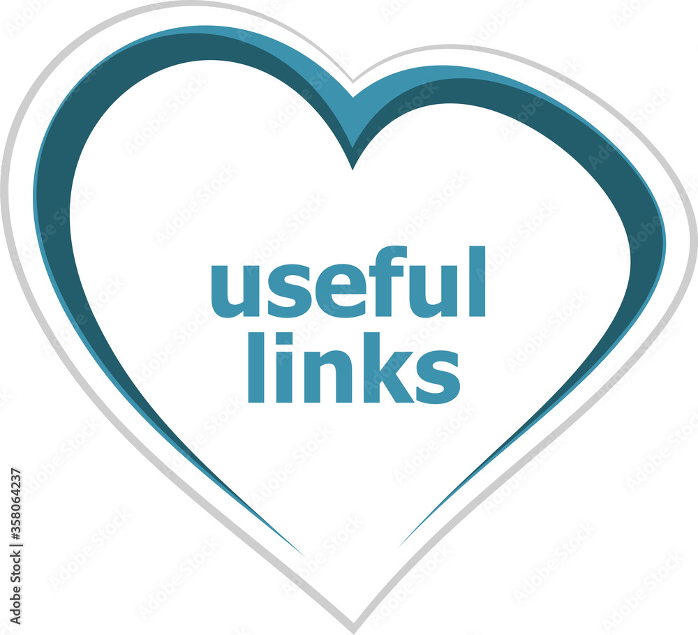 Poster text useful links. information concept . love heart icon button for web services and apps
