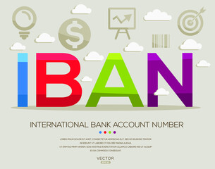 Iban mean (international bank account number) ,letters and icons,Vector illustration.