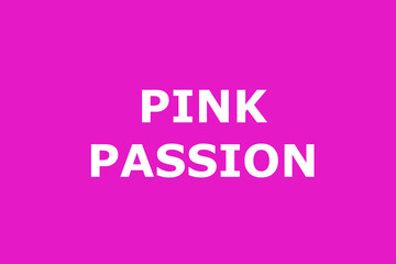 Pink passion