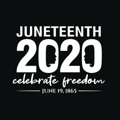 Juneteenth 2020, Celebrate Freedom. June 19, 1865. Design of Banner and Flag. Vector logo Illustration.