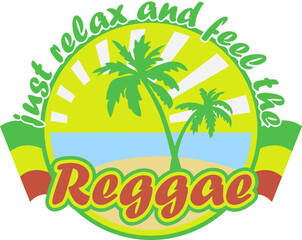 Reggae emblem 'Just relax and feel the reggae'