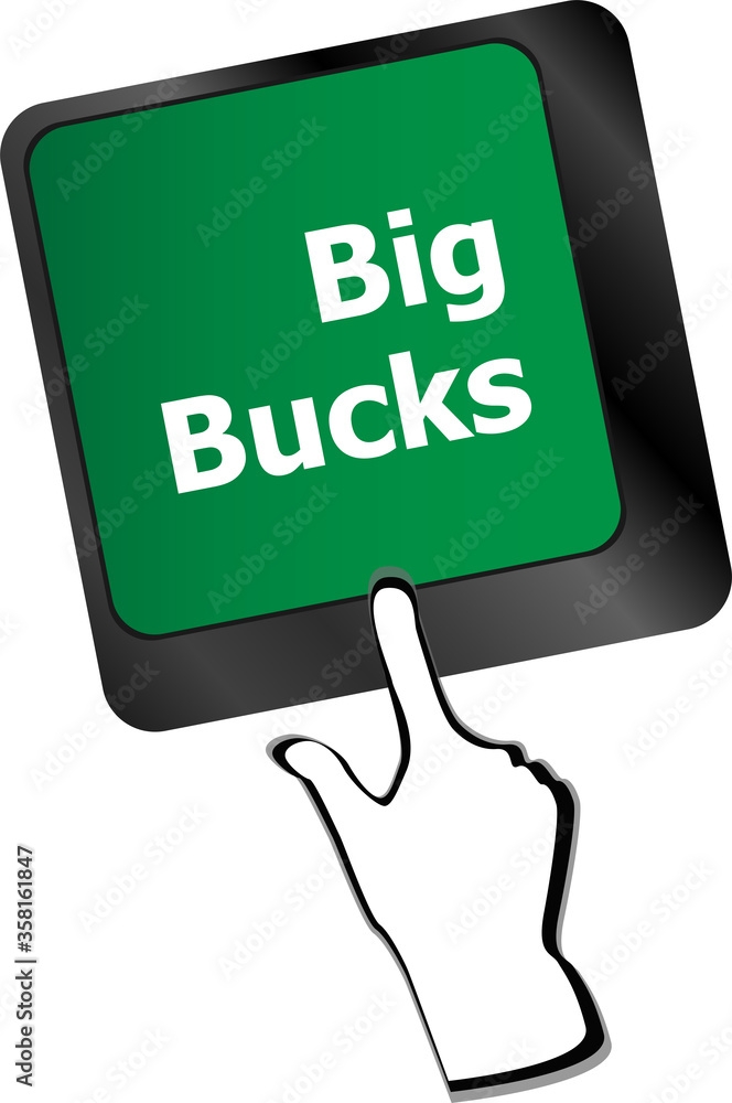 Poster big bucks on computer keyboard key button