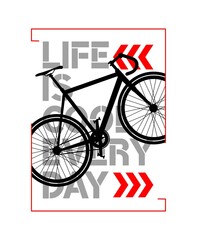 Life is cool every day, bicycle, tee shirt design, vector illustration