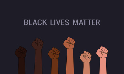 Black lives matter poser, or web banner.Raised fists multinational society Anti racism and racial equality and tolerance banner. democracy, protest, activism.vector equality and tolerance banner.