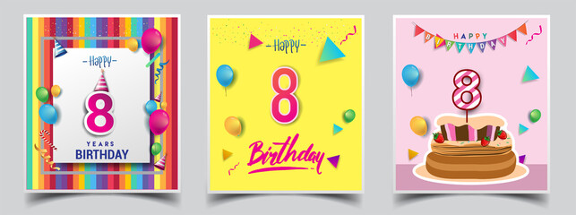 Vector Sets of 8th Years Birthday invitation, greeting card Design, with confetti and balloons, birthday cake, Colorful Vector template Elements for your Birthday Celebration Party.