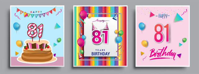 Vector Sets of 81st Years Birthday invitation, greeting card Design, with confetti and balloons, birthday cake, Colorful Vector template Elements for your Birthday Celebration Party.