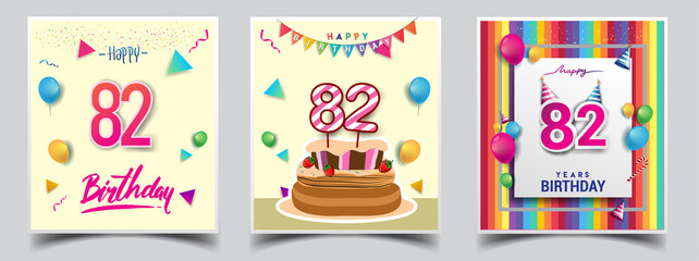 Vector Sets of 82nd Years Birthday invitation, greeting card Design, with confetti and balloons, birthday cake, Colorful Vector template Elements for your Birthday Celebration Party.