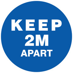 Social distancing concept for preventing coronavirus covid-19 with Wording Keep 2m apart on blue circle background