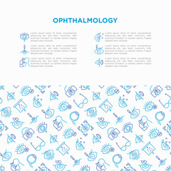Fototapeta na wymiar Ophthalmology concept with thin line icons: laser eye surgery, eye test, eye drops, contact lenses, cataract, astigmatism, phoropter, autorefractometer. Vector illustration, template with copy space.