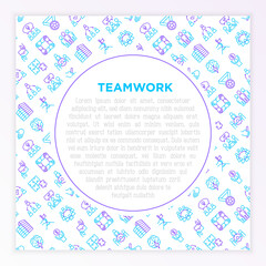 Teamwork concept with thin line icons: relay race, brainstorm, success, meeting, idea share, collaboration, joint project, unity, support, delegation, bonus. Modern vector illustration.