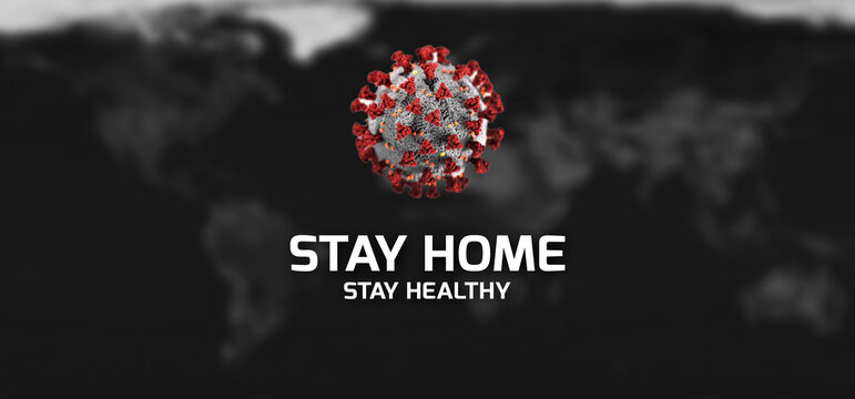 Stay home - quarantine poster. 3D illustration against dark world map. New strain under microscope. Pandemic concept including CDC public domain elements.
