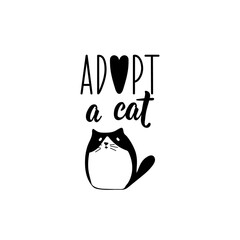 Adopt a cat. Vector illustration. Lettering. Ink illustration.