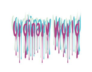 Ordinary World lettering text on white background in vector illustration